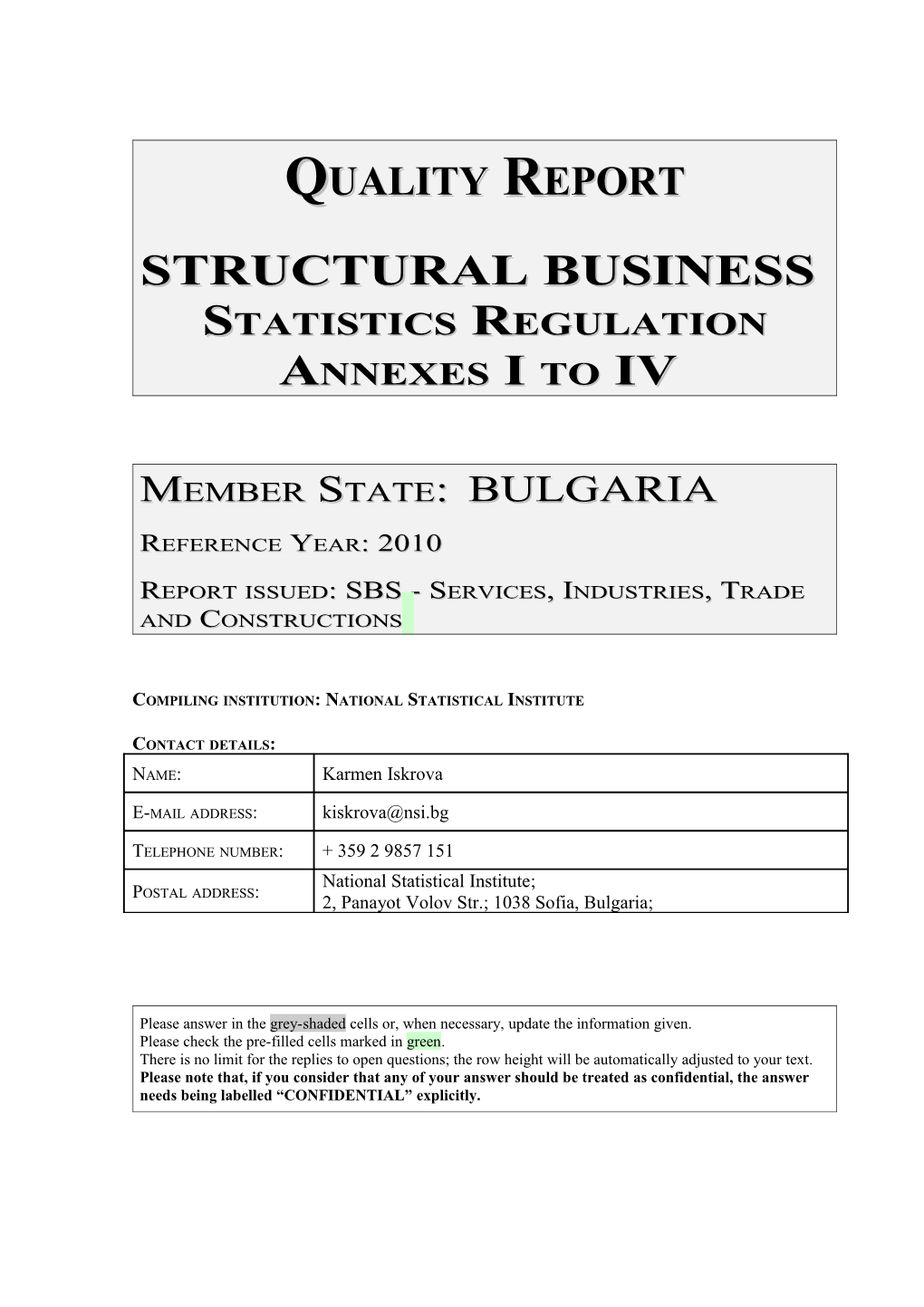 STRUCTURAL BUSINESS Statistics Regulation Annexes I to IV