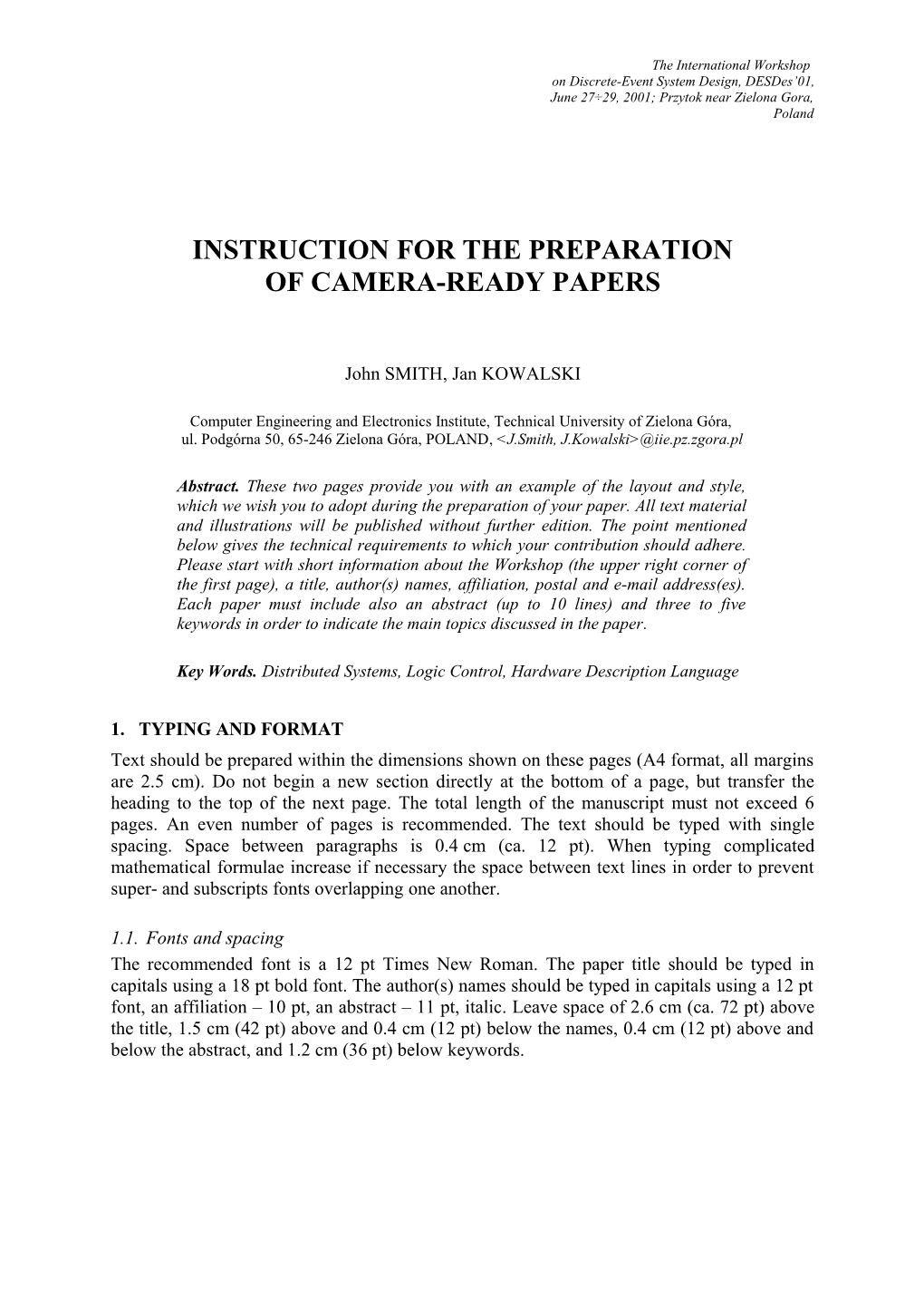 Instruction for the Preparation of Camera-Ready Papers