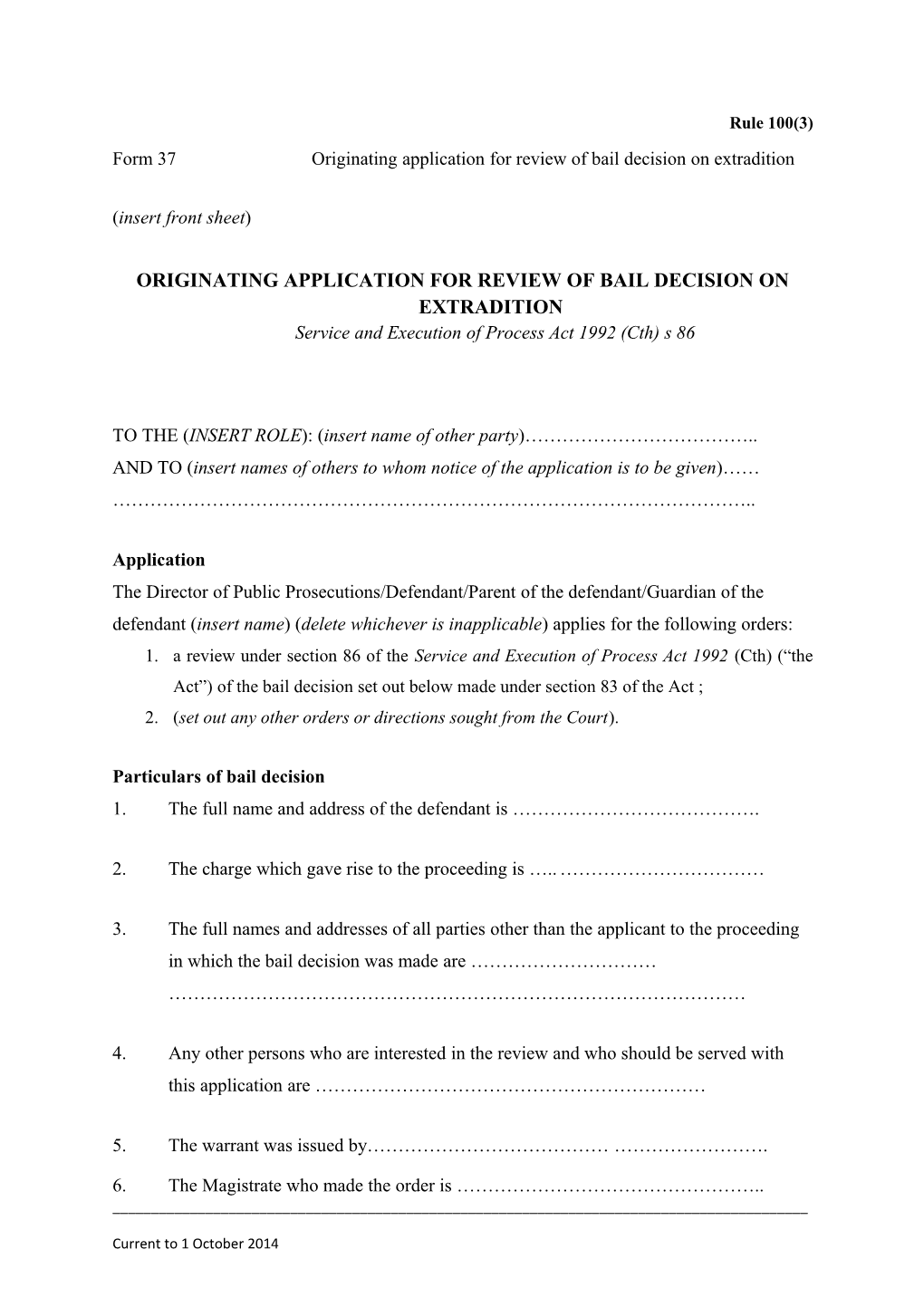 Form 37 - Originating Application for Review of Bail Decision on Extradition
