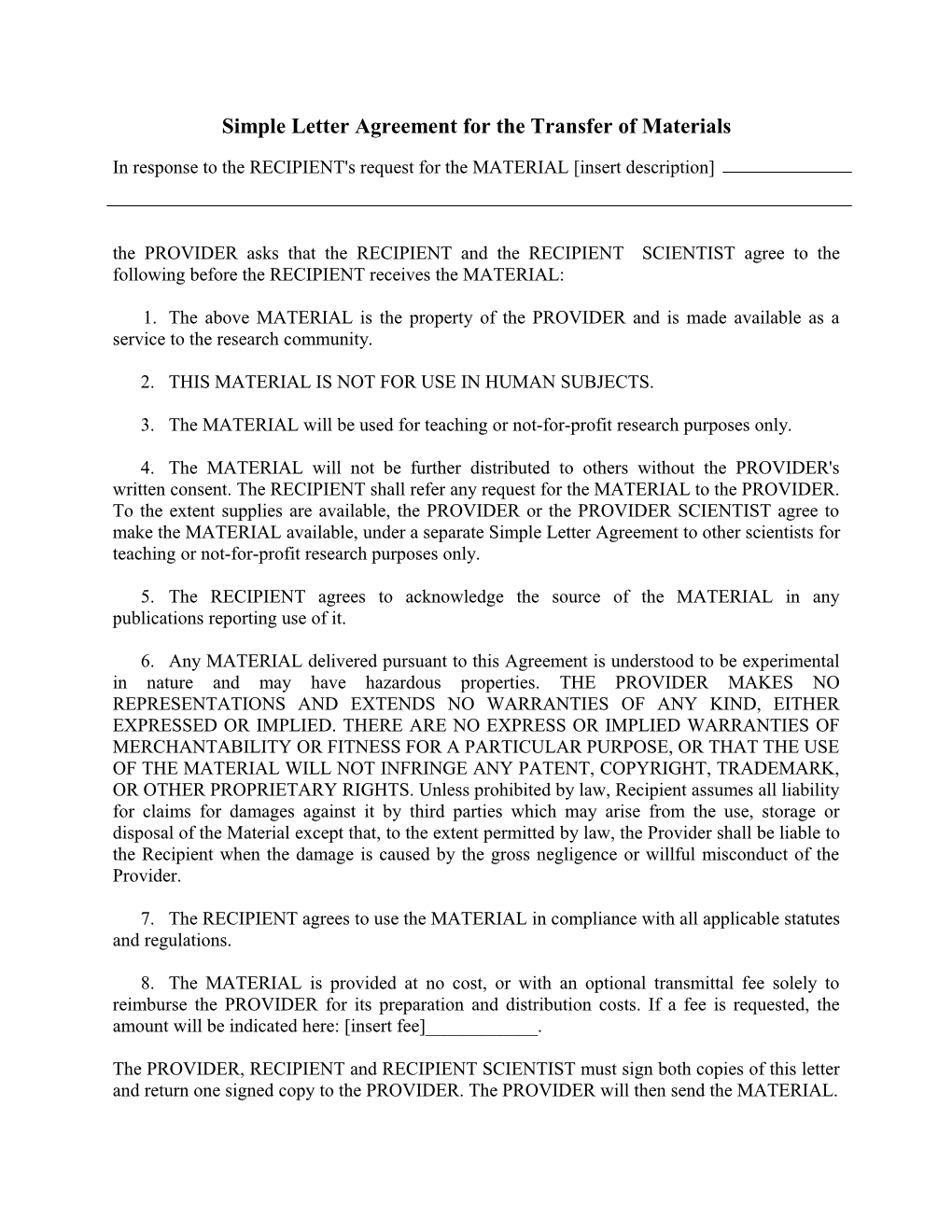Simple Letter Agreement for Transfer of Non-Proprietary Biological Material