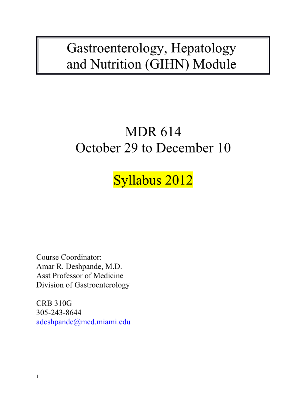 And Nutrition (GIHN) Module
