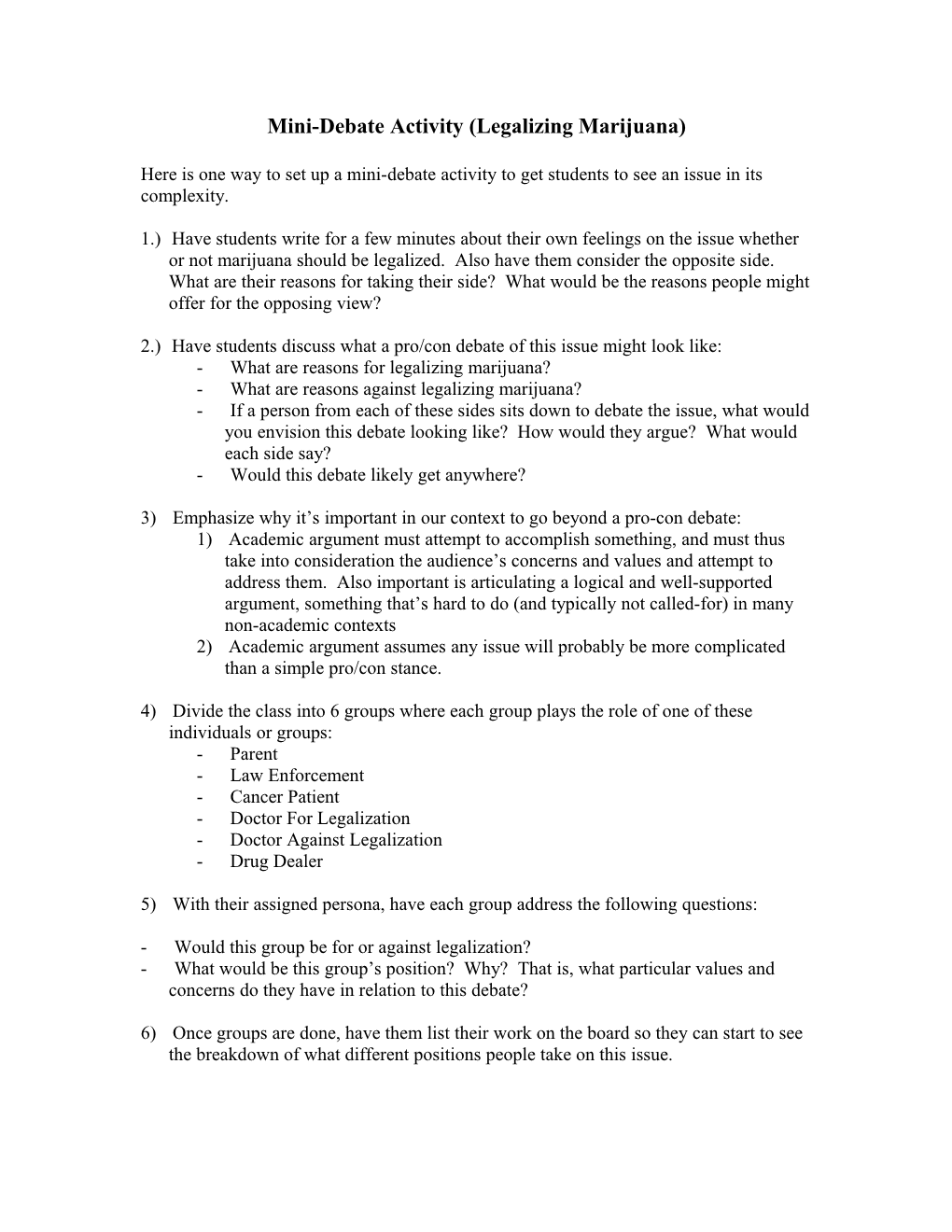 Mini-Debate Activity (Legalizing Marijuana)