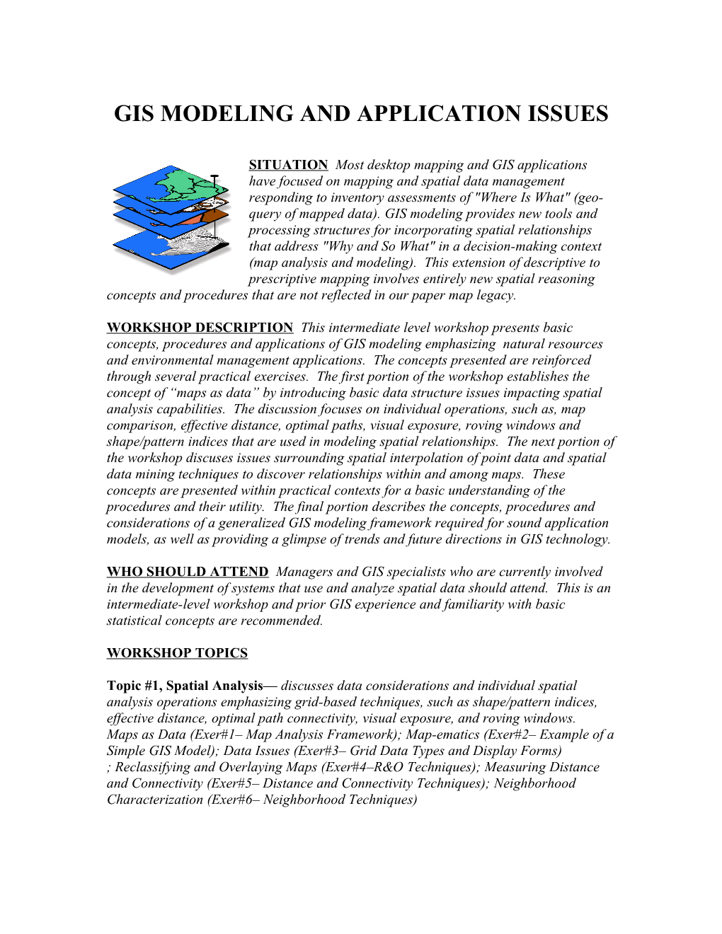 Gis Modeling and Application Issues
