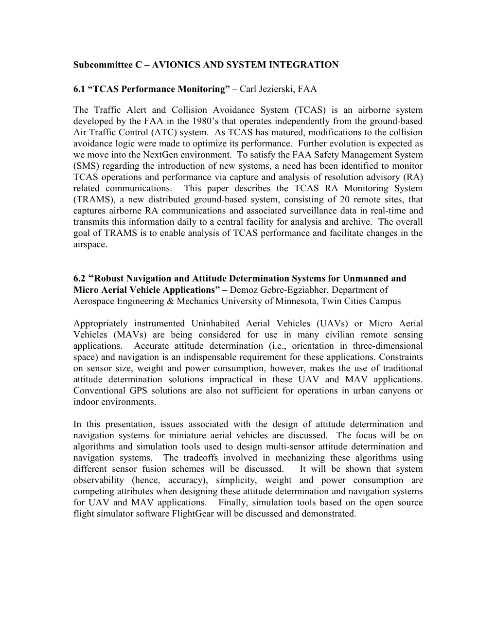 Subcommittee C AVIONICS and SYSTEM INTEGRATION