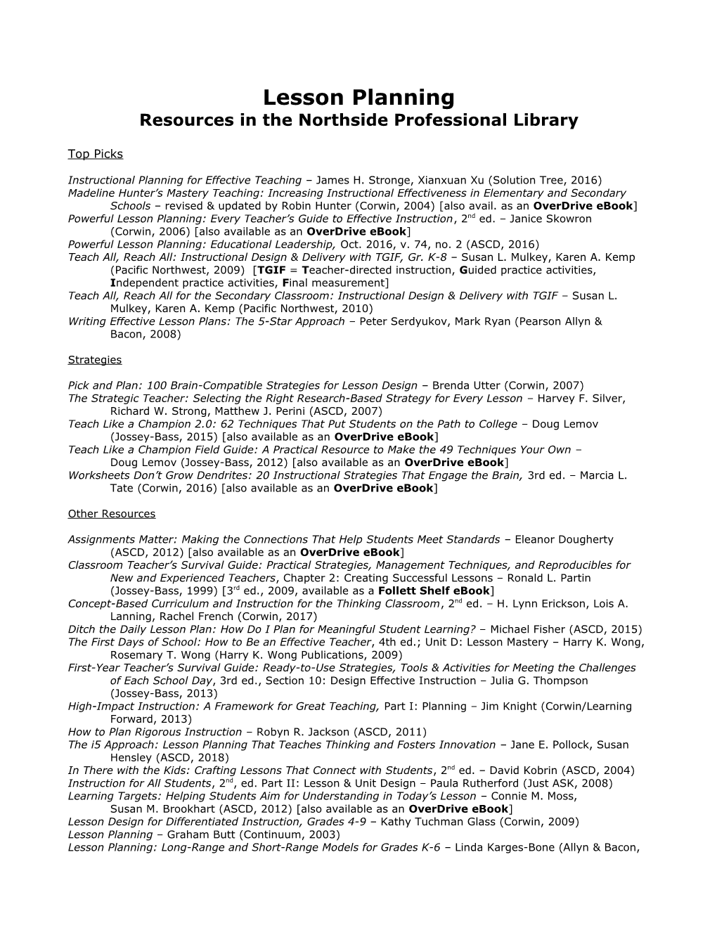 Northside Professional Library, Lesson Planning 2