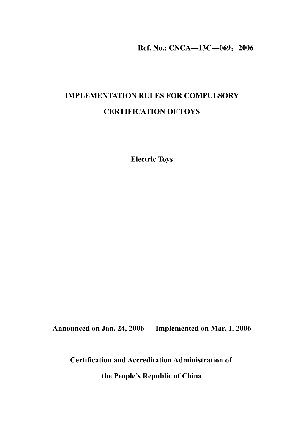 Implementation Rules for Compulsory Certification of Toys