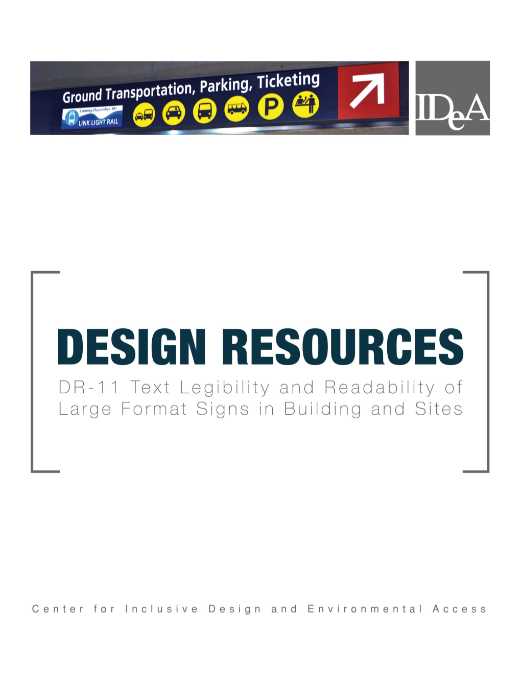 Text Legibility and Readability of Large Format Signs in Building and Sites