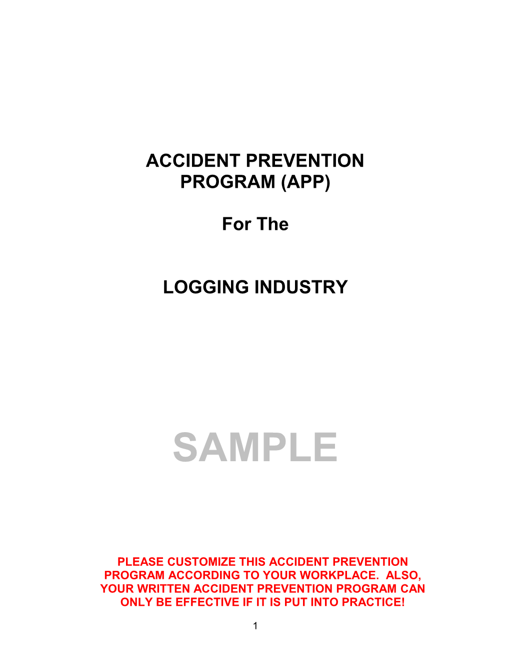 Sample Accident Prevention Program (APP) for Logging