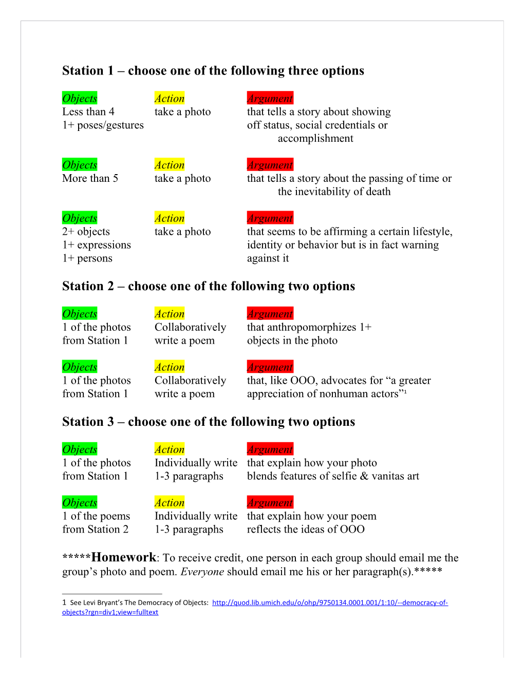 Station 1 Choose One of the Following Three Options