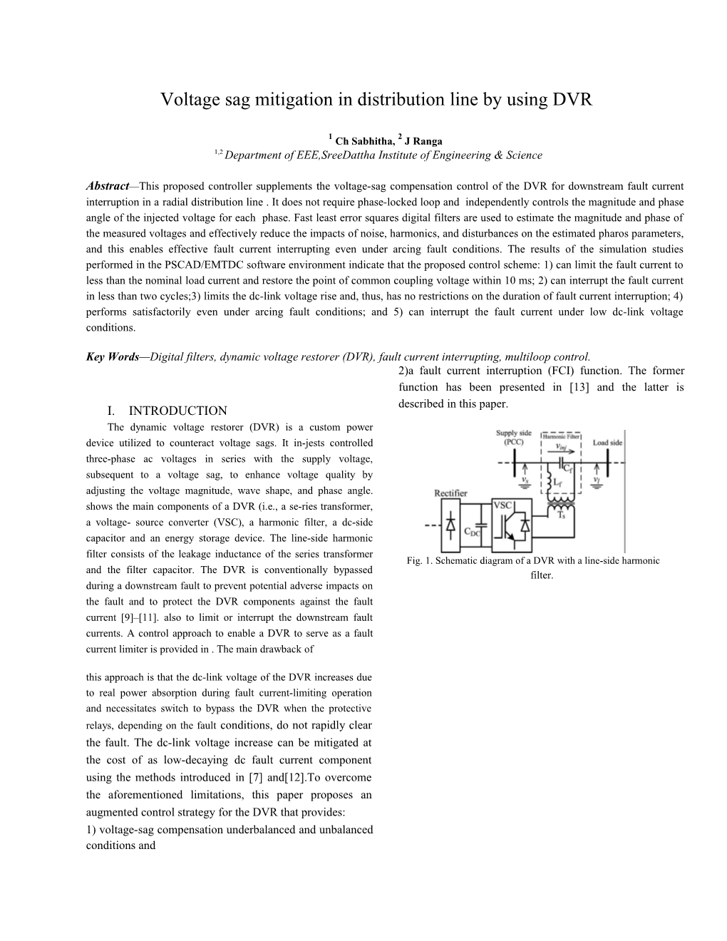 Voltage Sag Mitigation in Distribution Line by Using DVR