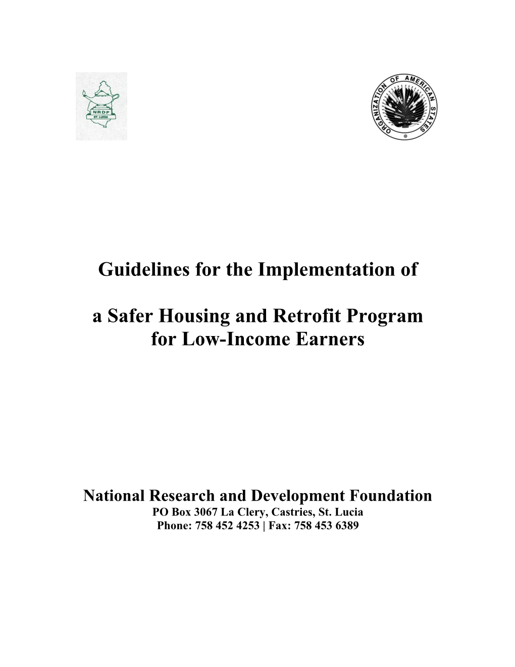 Guidelines for the Implementation Of