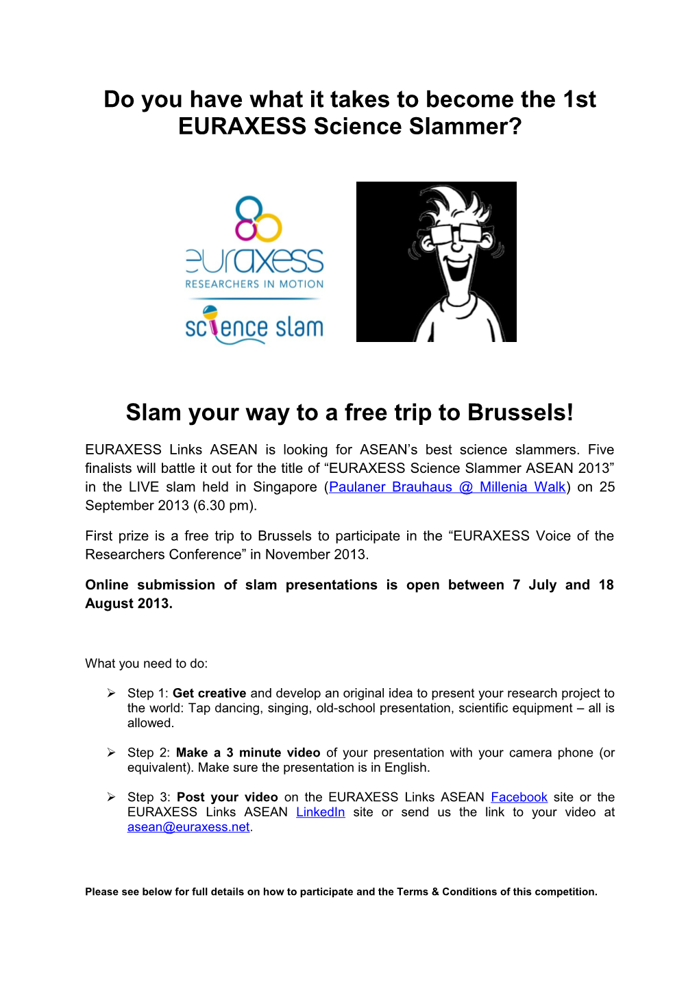 Do You Have What It Takes to Become the 1St EURAXESS Science Slammer?