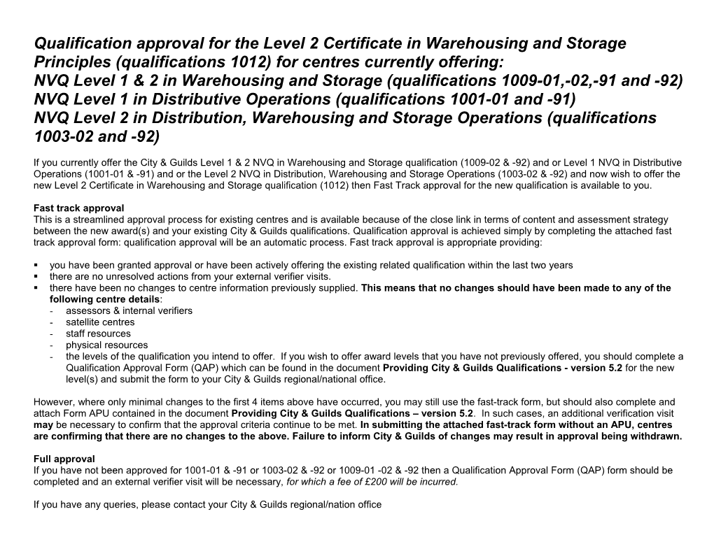 Qualification Approval for the NVQ Level 2 in Warehousing and Storage (Qualifications 1009-01