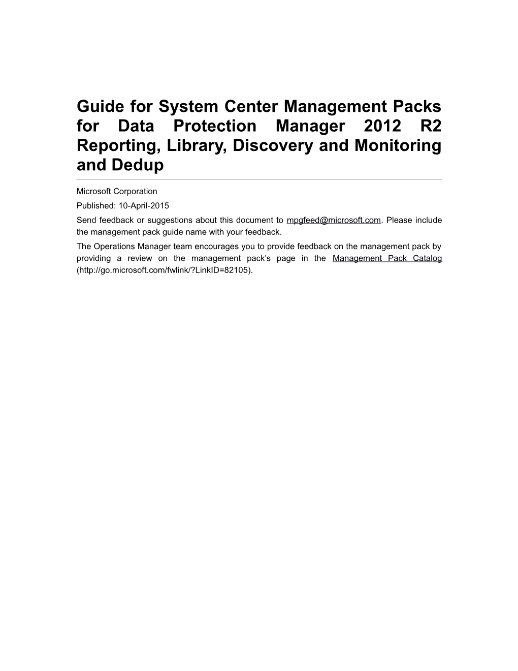 Guide for System Center Management Packs for Data Protection Manager 2012 R2 Reporting