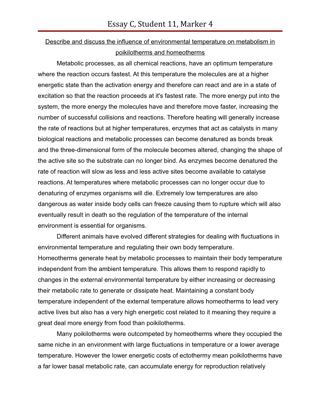 Describe and Discuss the Influence of Environmental Temperature on Metabolism in Poikilotherms