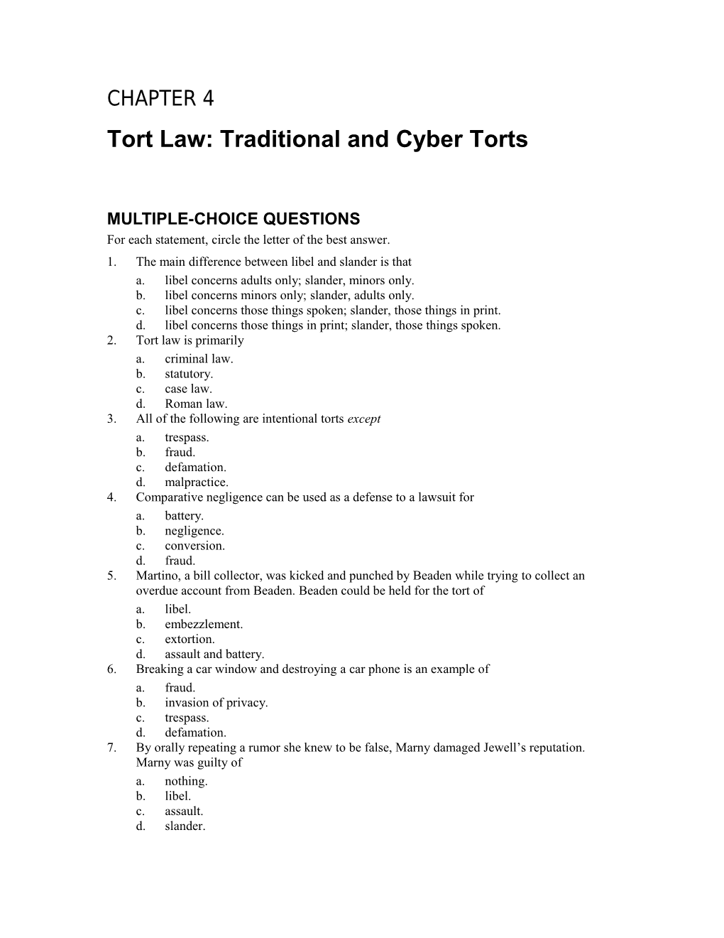Tort Law: Traditional and Cyber Torts