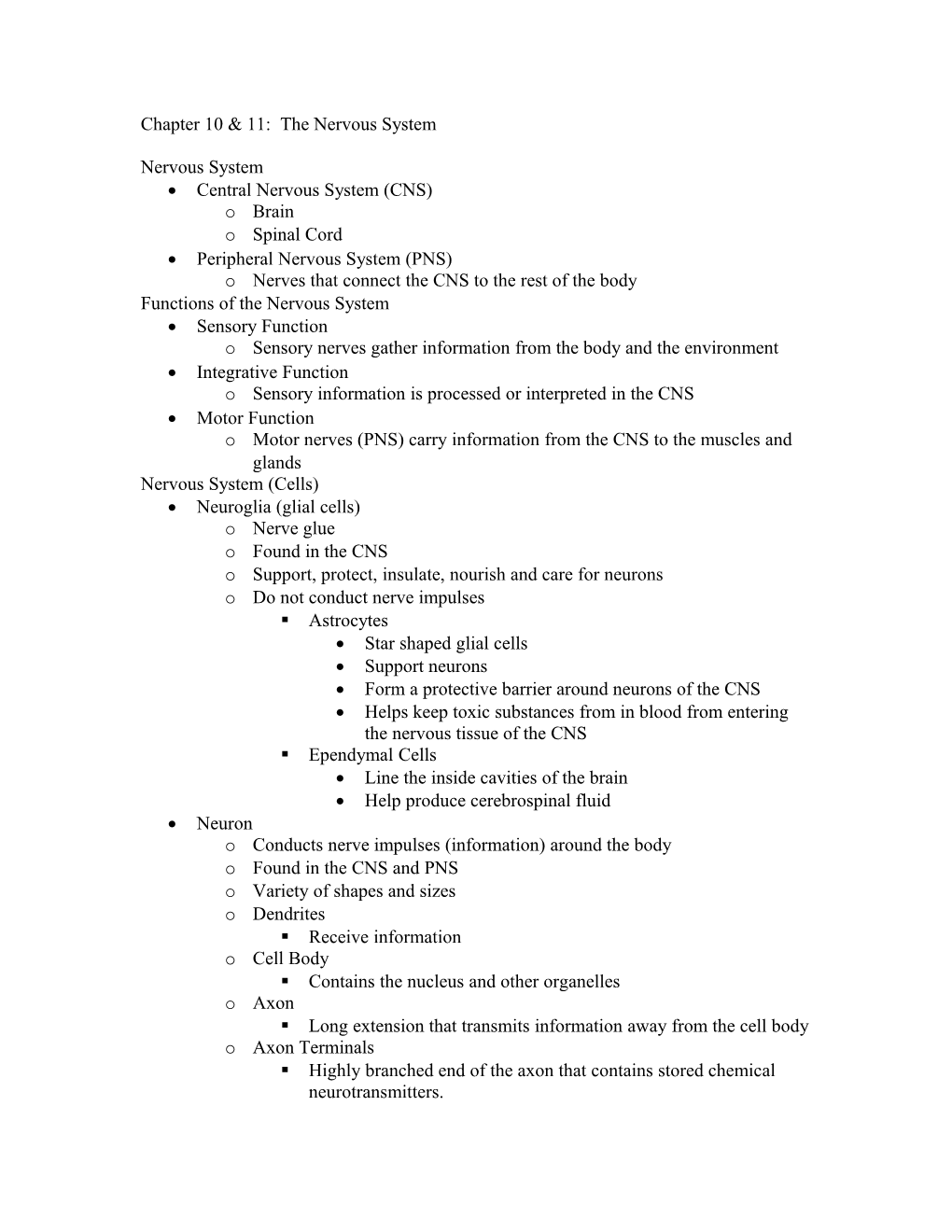 Chapter 10 & 11: the Nervous System