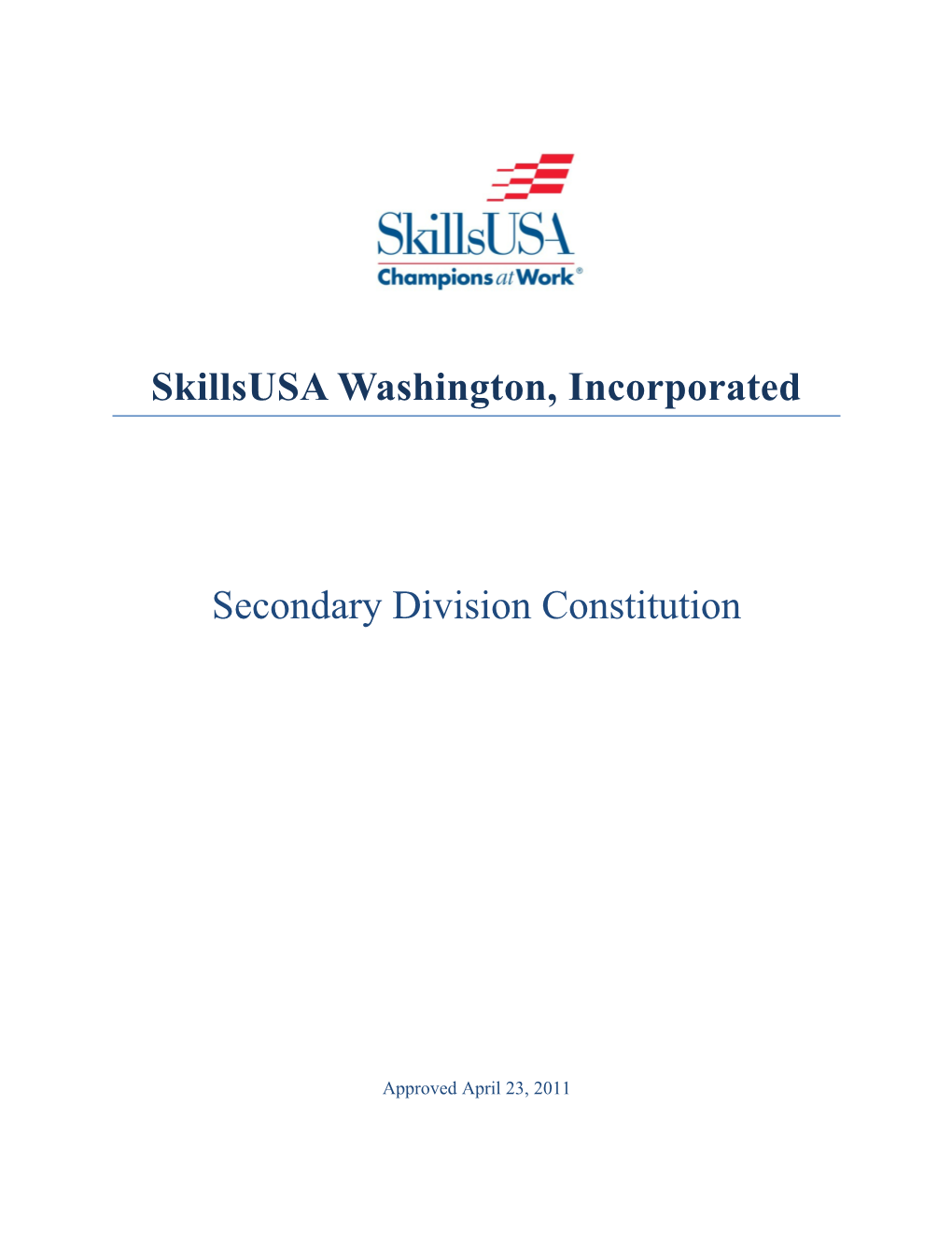 Skillsusa Washington, Incorporated