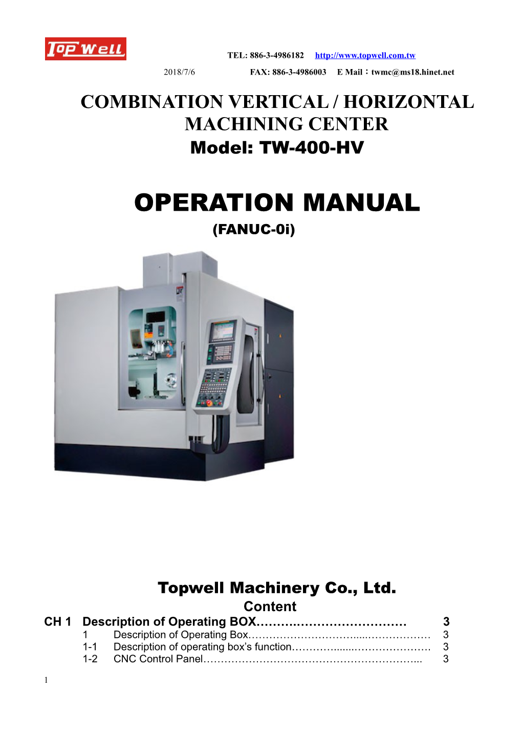 Combination Vertical / Horizontal Machining Center