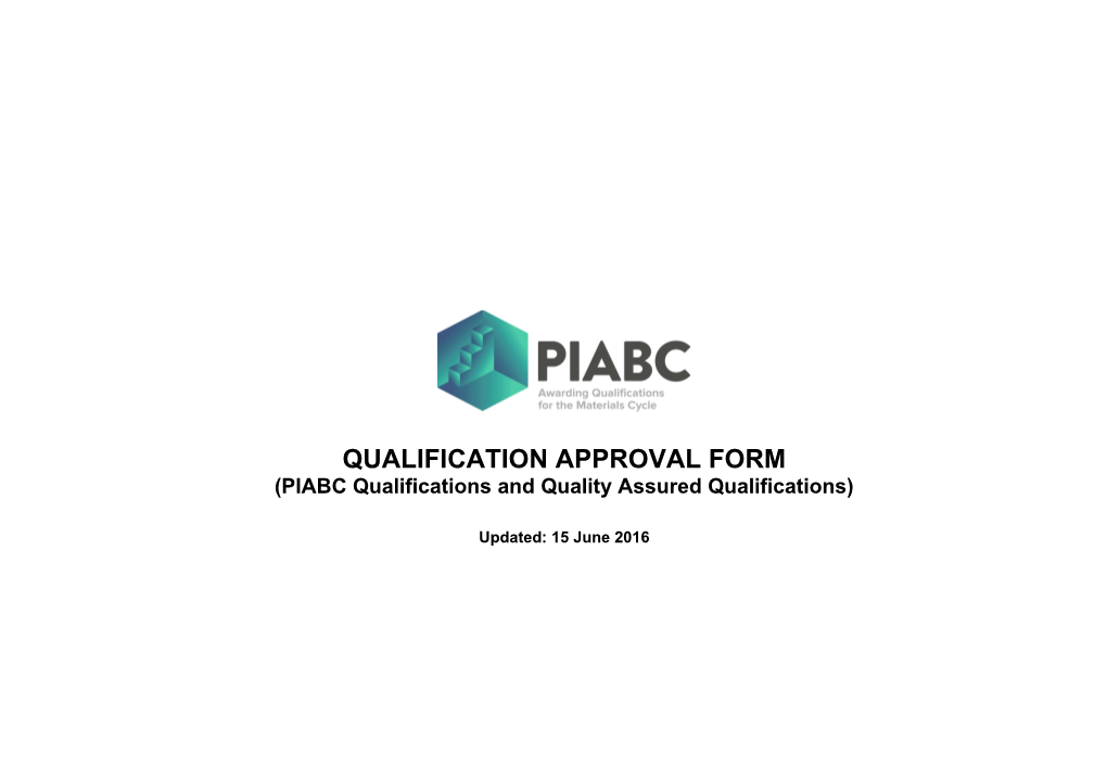 PIABC Qualifications and Quality Assured Qualifications
