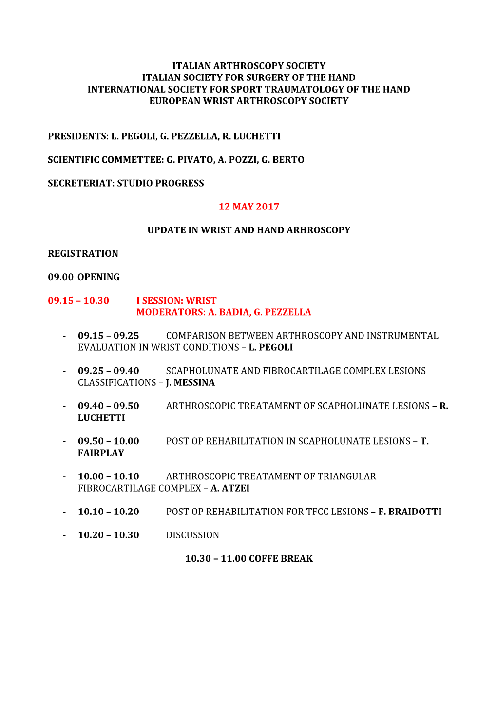 Italian Society for Surgery of the Hand