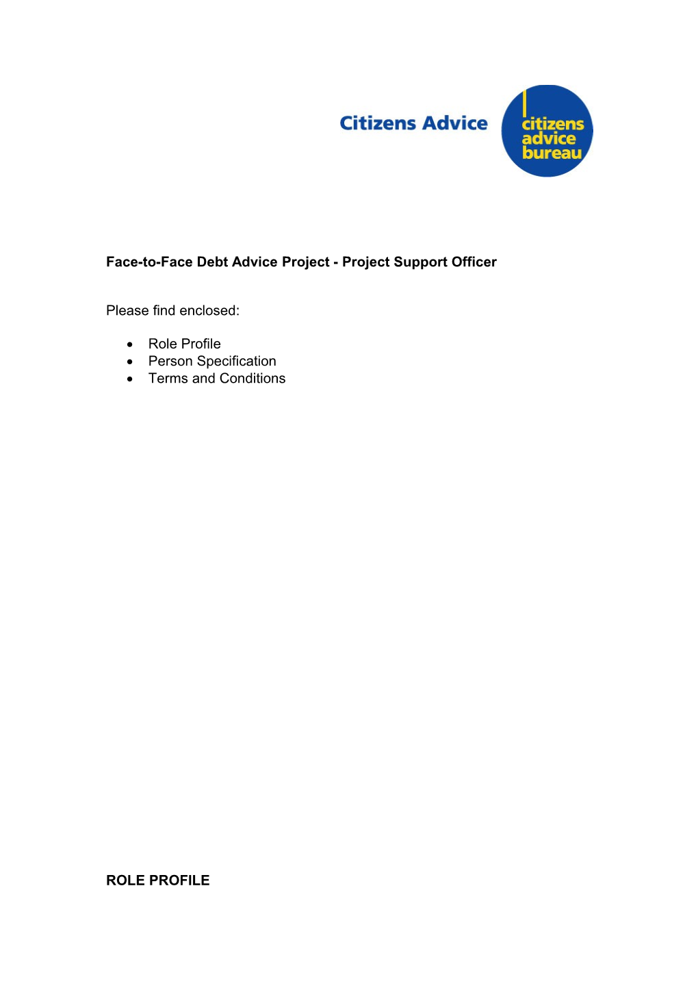 Face-To-Face Debt Advice Project - Project Support Officer