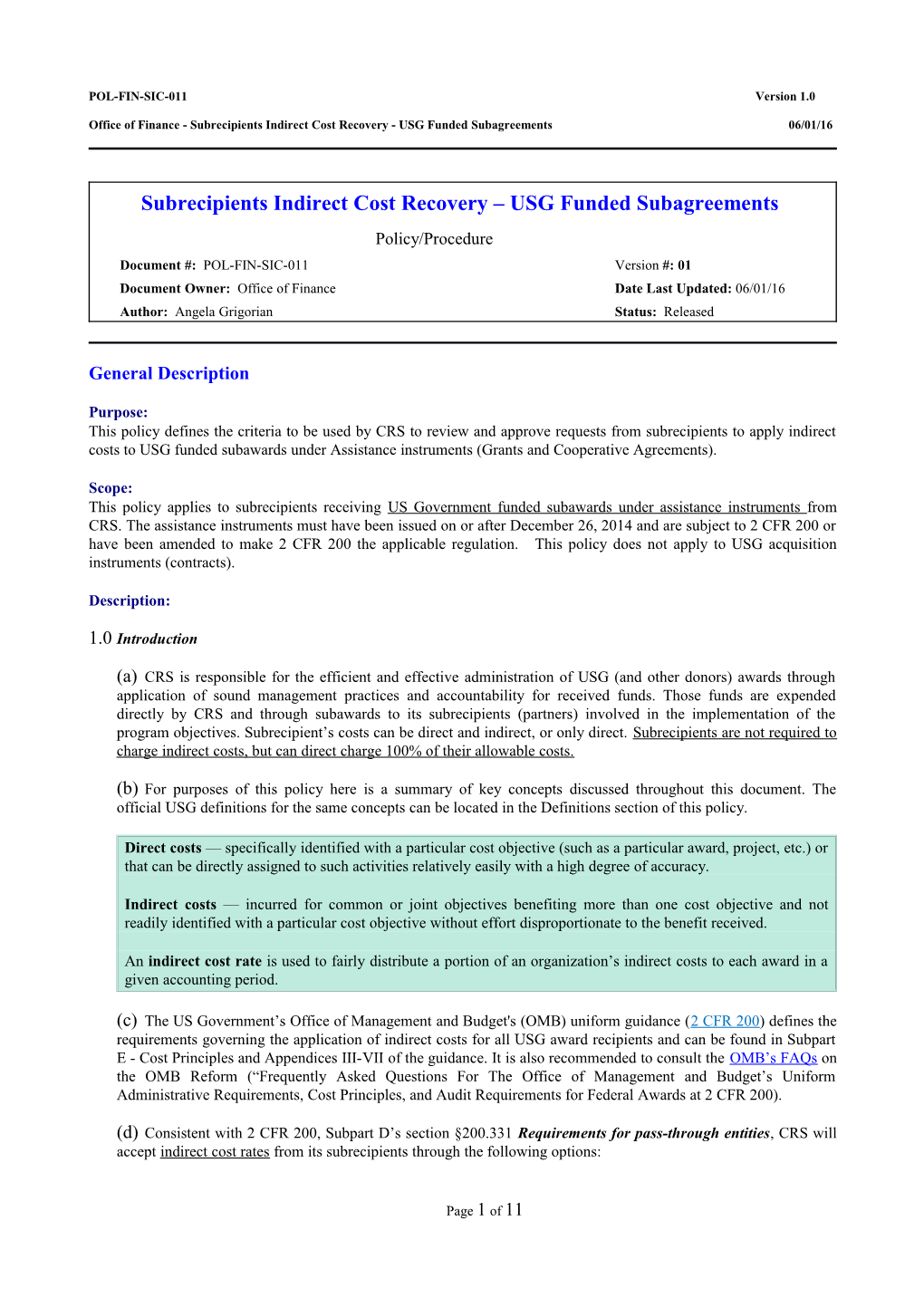 Subrecipients Indirect Cost Recovery - USG Funded Subagreements