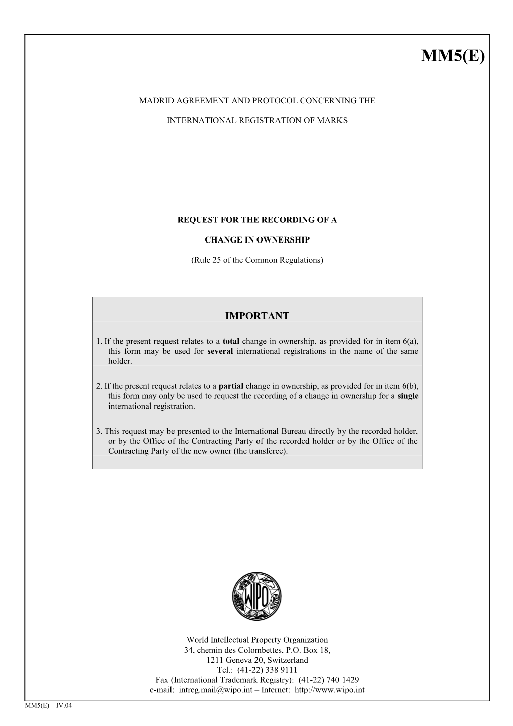 Form MM5 (Madrid Agreement Concerning the International Registration of Marks