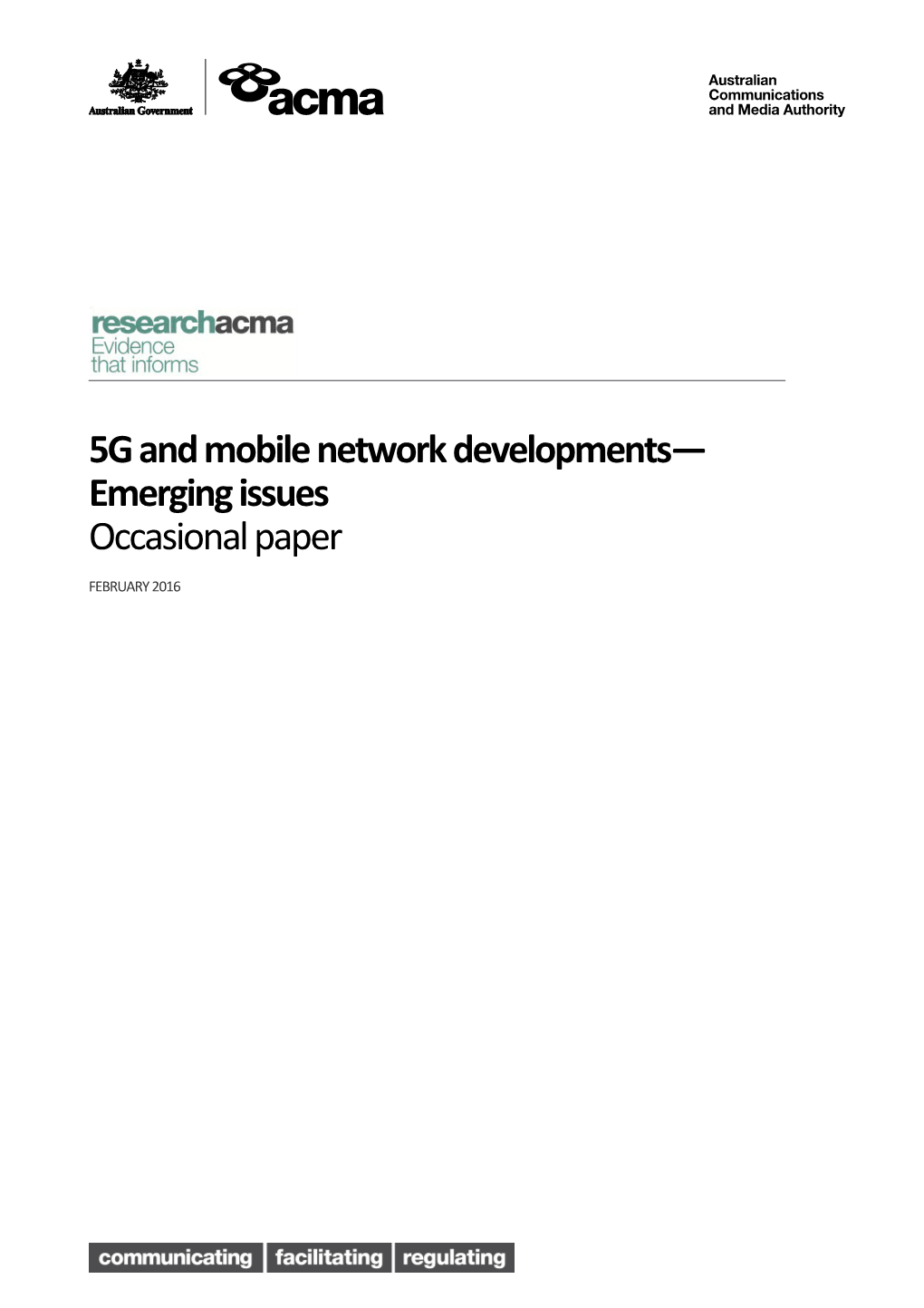 5G and Mobile Network Developments Emerging Issues