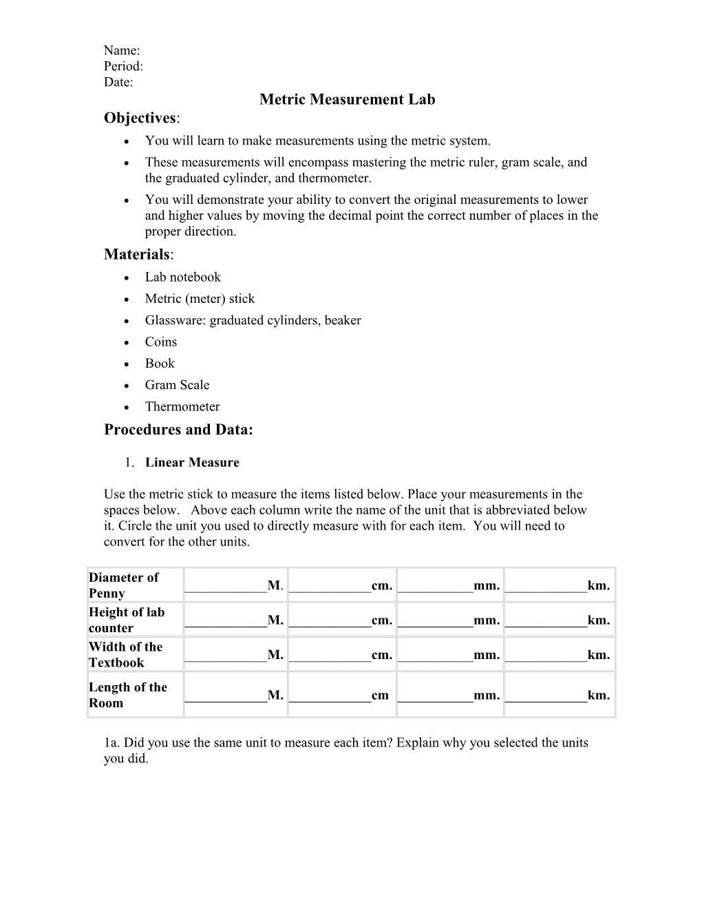 Metric Measurement Lab