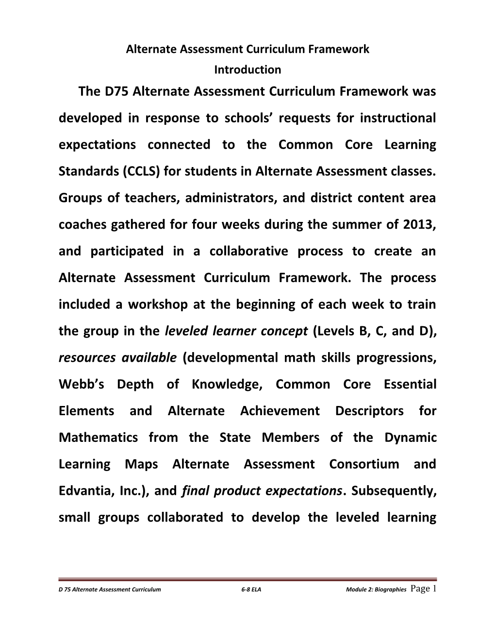 Alternate Assessment Curriculum Framework