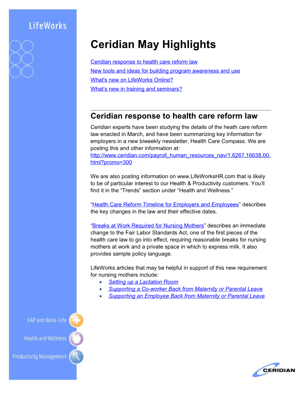 Ceridian Mayhighlights