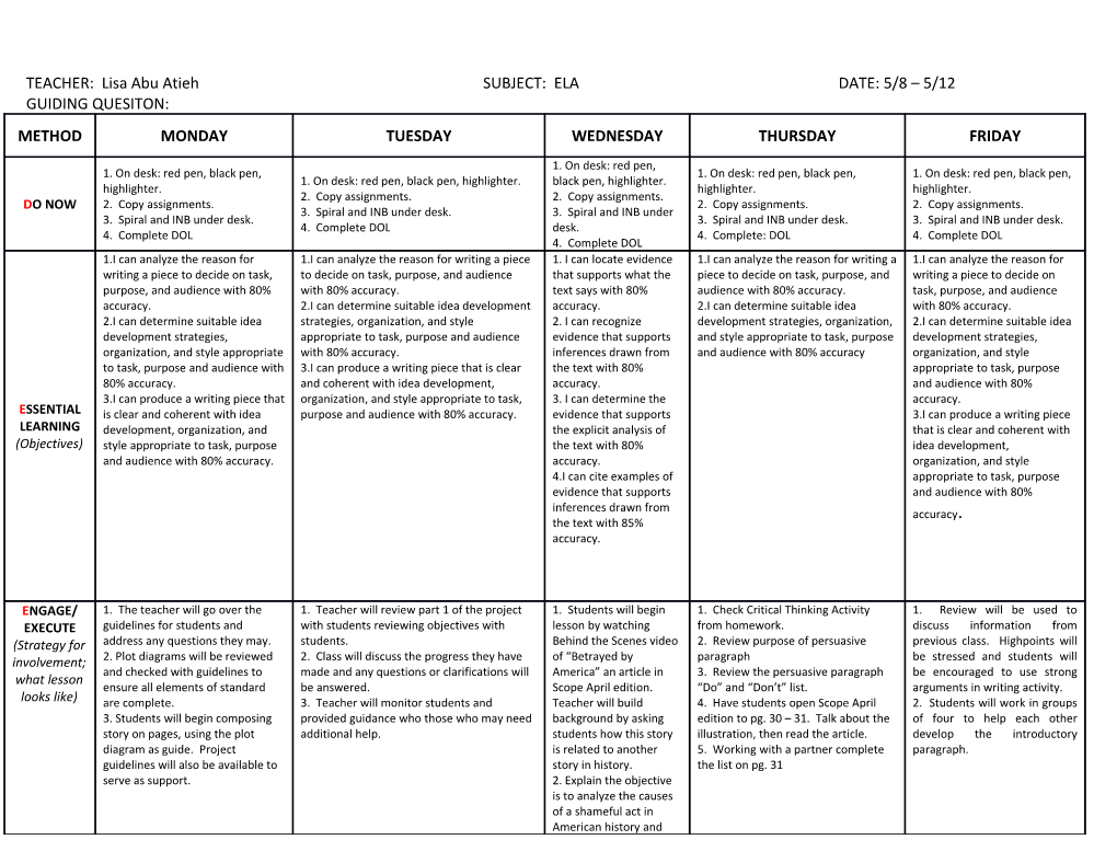 TEACHER: Lisa Abu Atiehsubject: ELADATE: 5/8 5/12