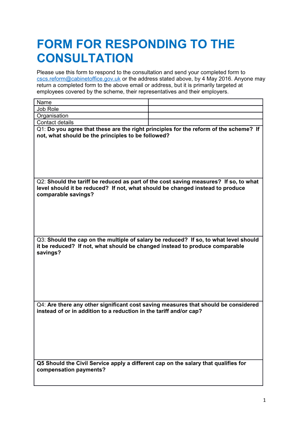 Form for Responding to the Consultation