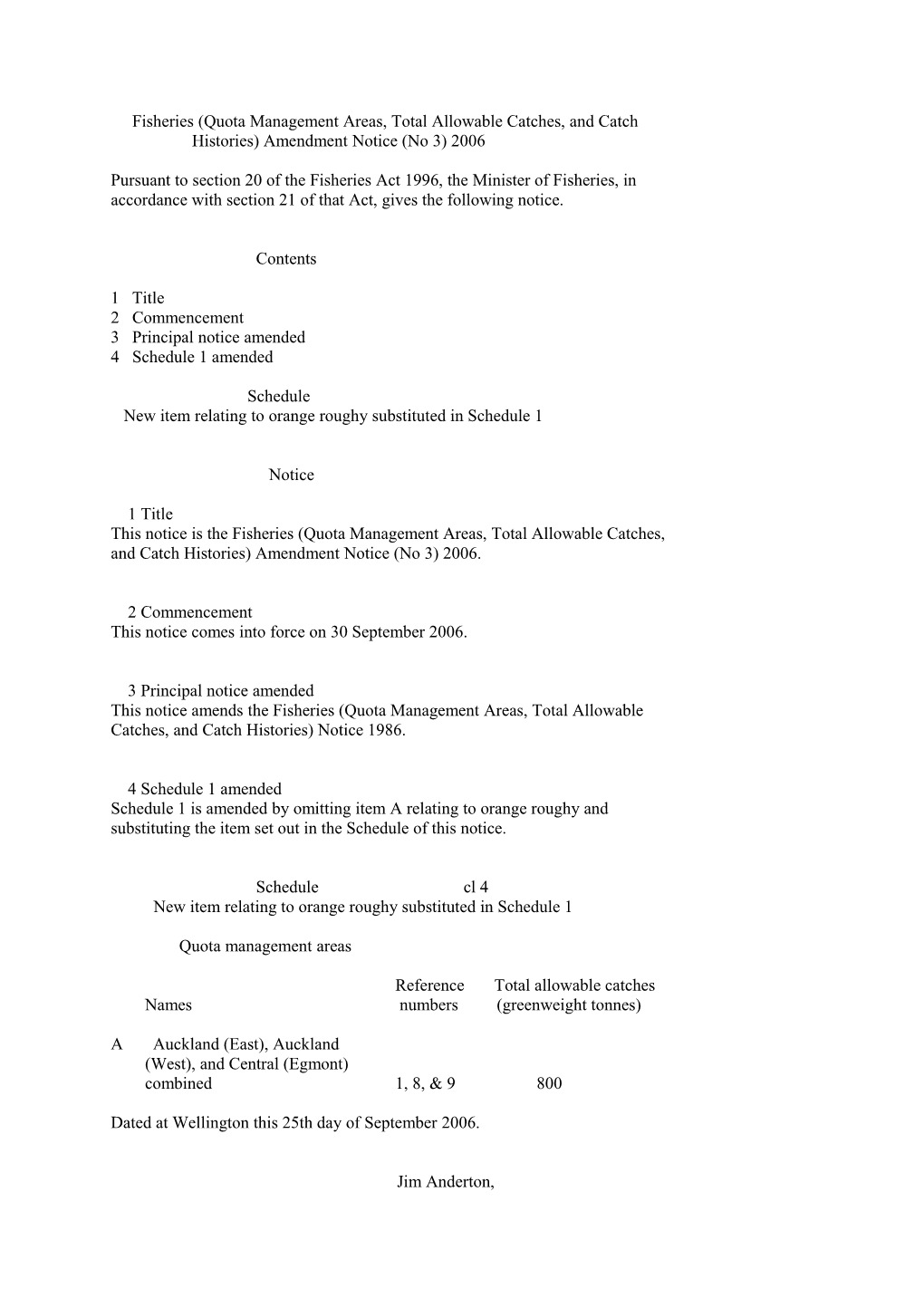 Fisheries (Quota Management Areas, Total Allowable Catches, and Catch