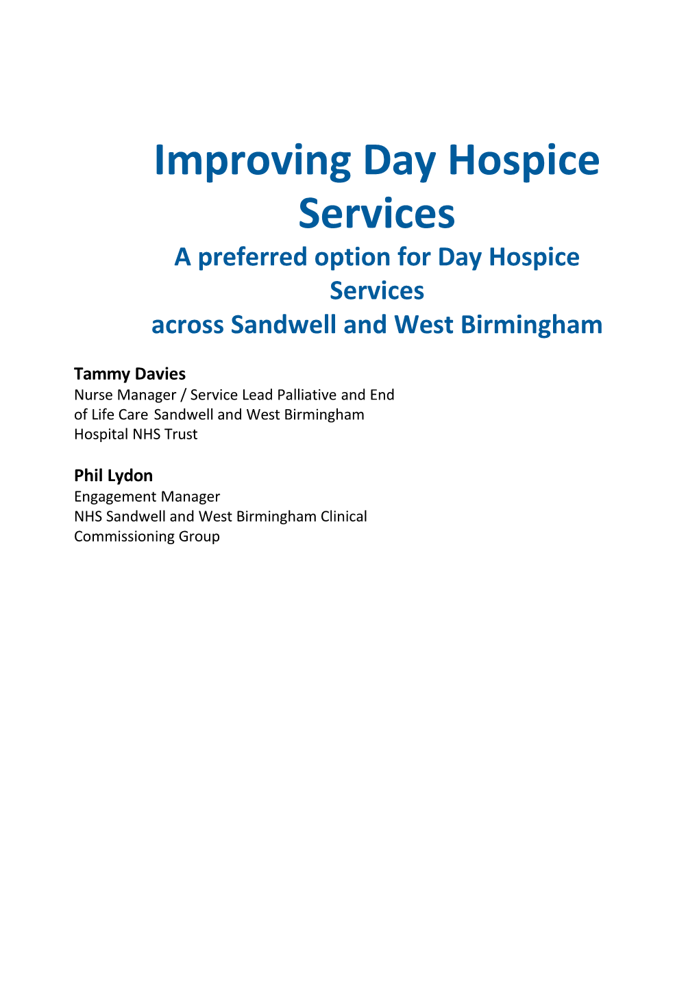 Improving Day Hospice Services