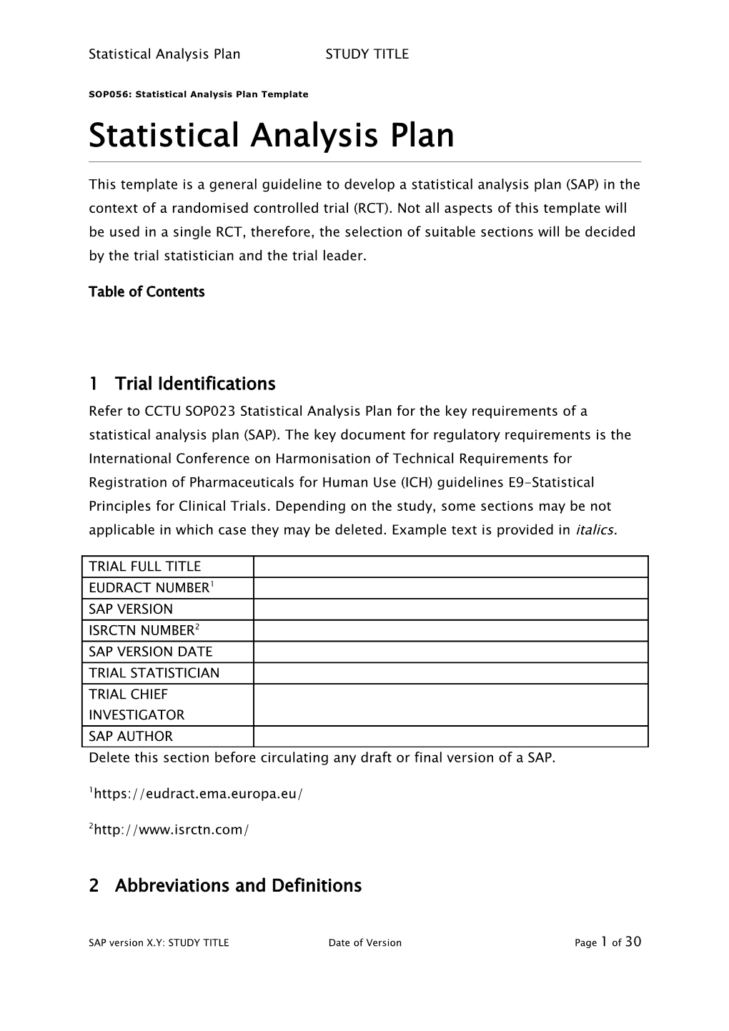 Statistical Analysis Plan STUDY TITLE