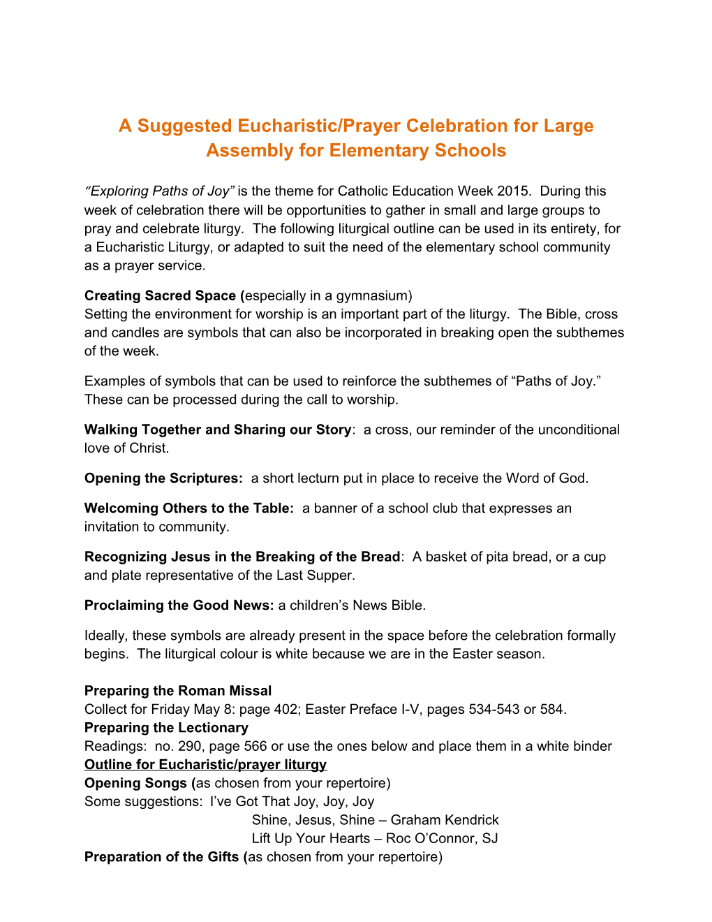 A Suggested Eucharistic/Prayer Celebration for Large Assembly for Elementary Schools