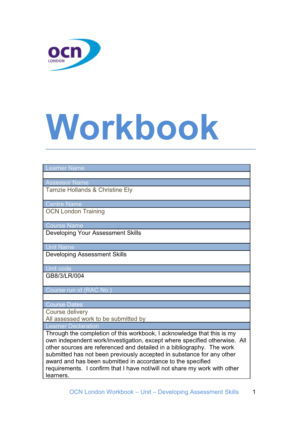 OCN London Workbook Unit Developing Assessment Skills