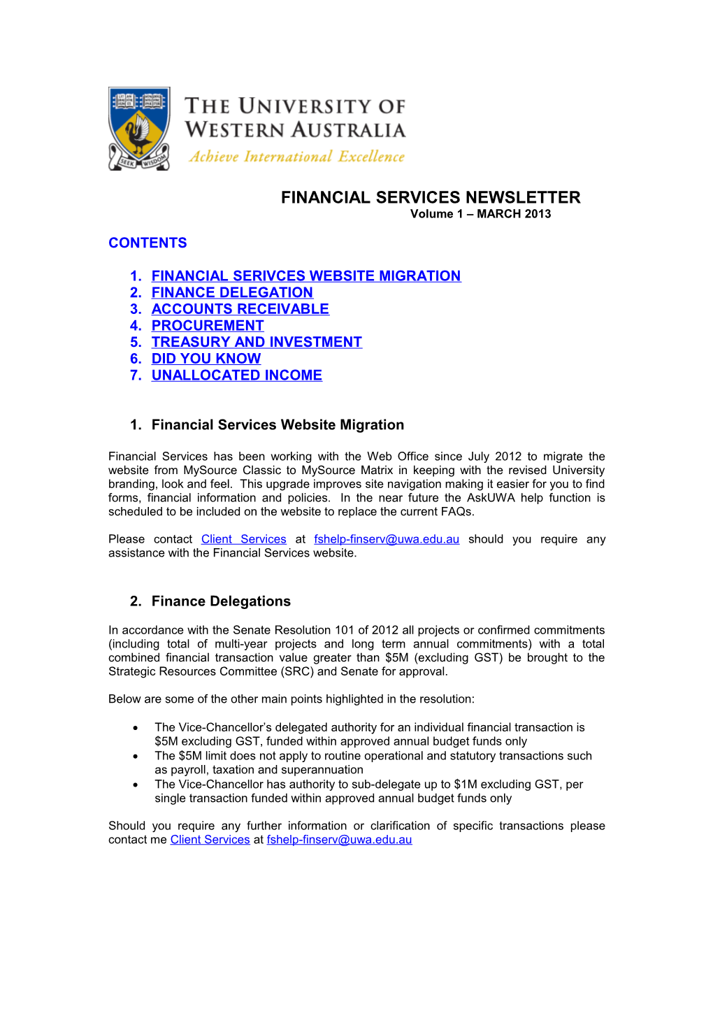 FINANCIAL SERVICES NEWSLETTER Volume 1 MARCH 2013