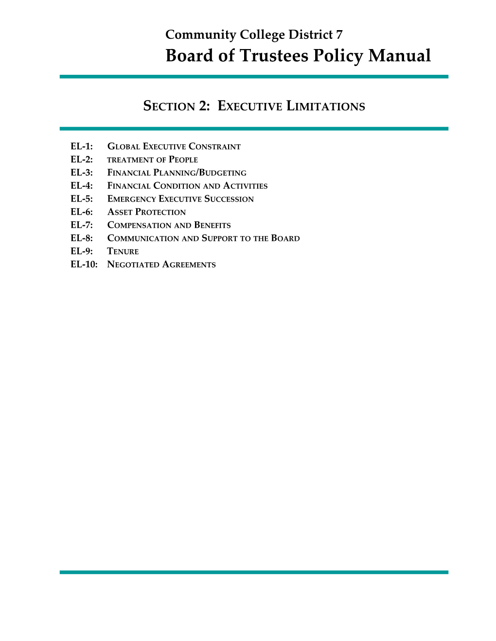 Section 2: Executive Limitations