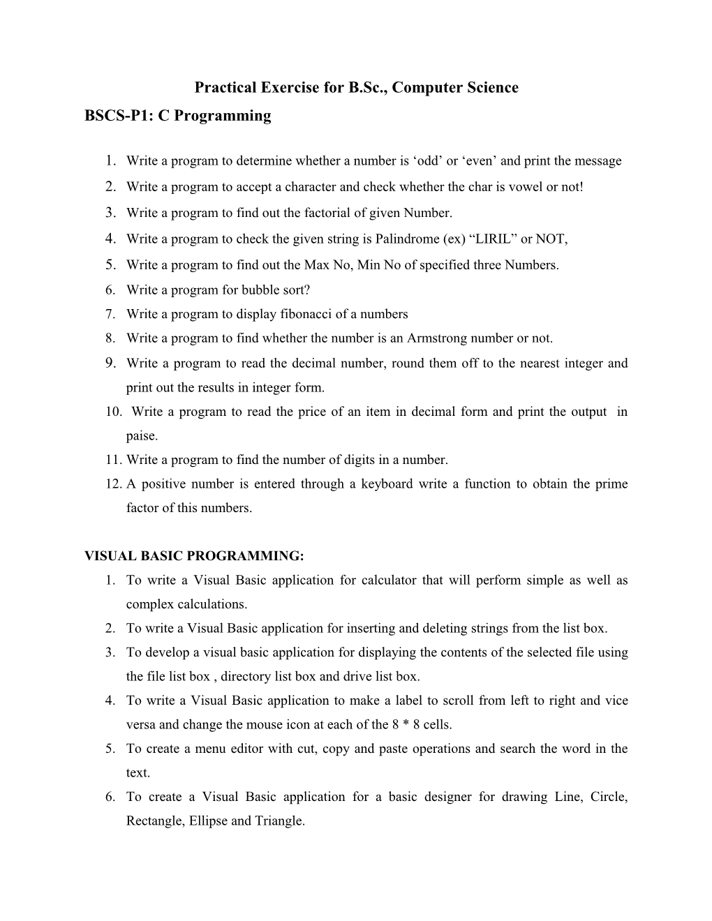 Practical Exercise for B.Sc., Computer Science