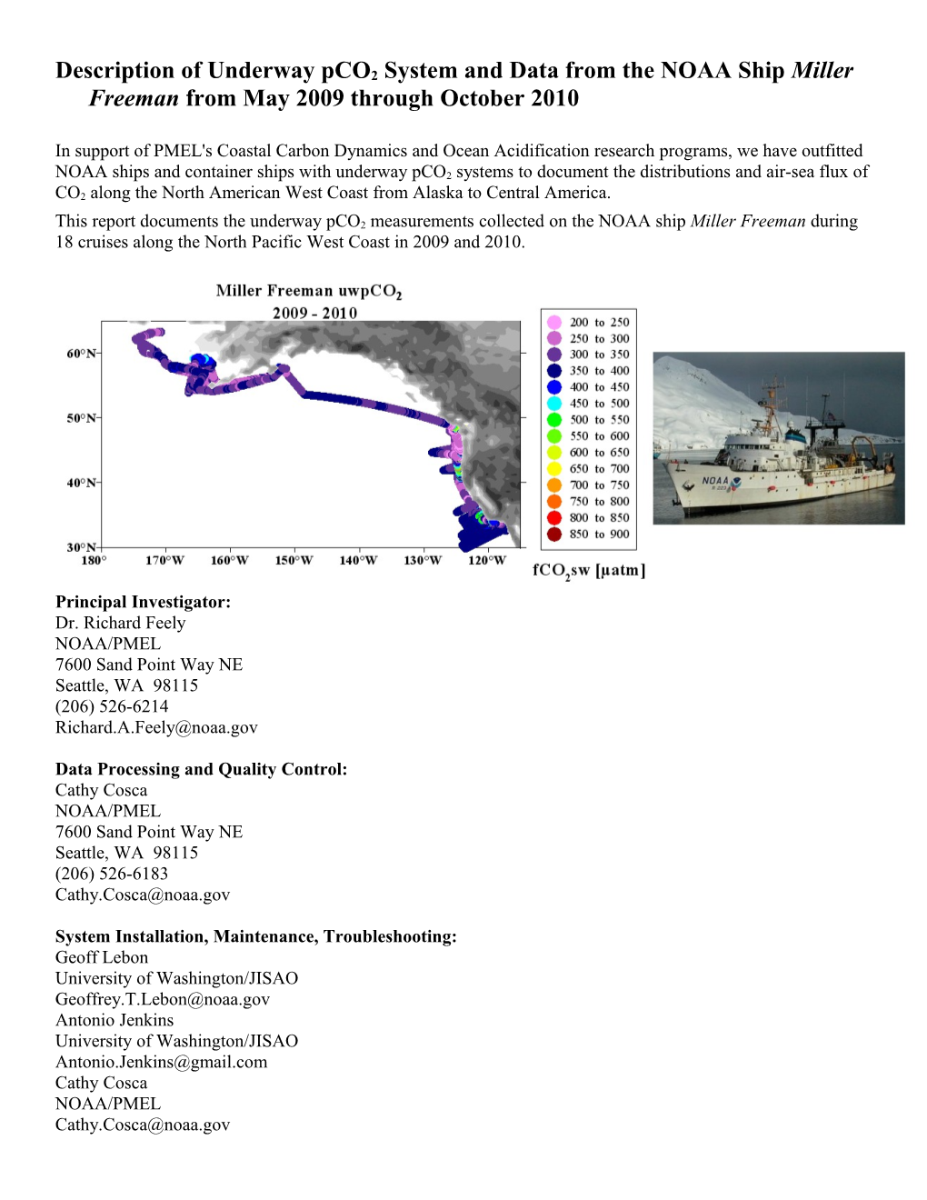 Description of Underway Pco2 System and Data from the NOAA Ship Miller Freeman from May