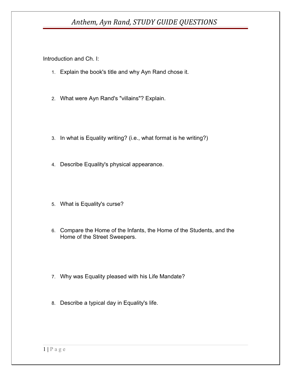 Anthem, Ayn Rand, STUDY GUIDE QUESTIONS