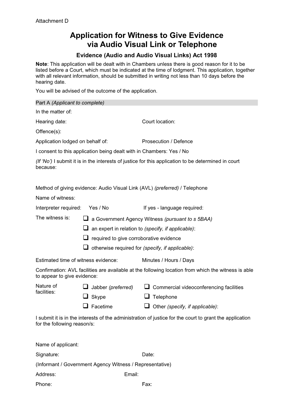 Appln to Give Evidence Via AVL Annexure D Crim 1 Pratice Note