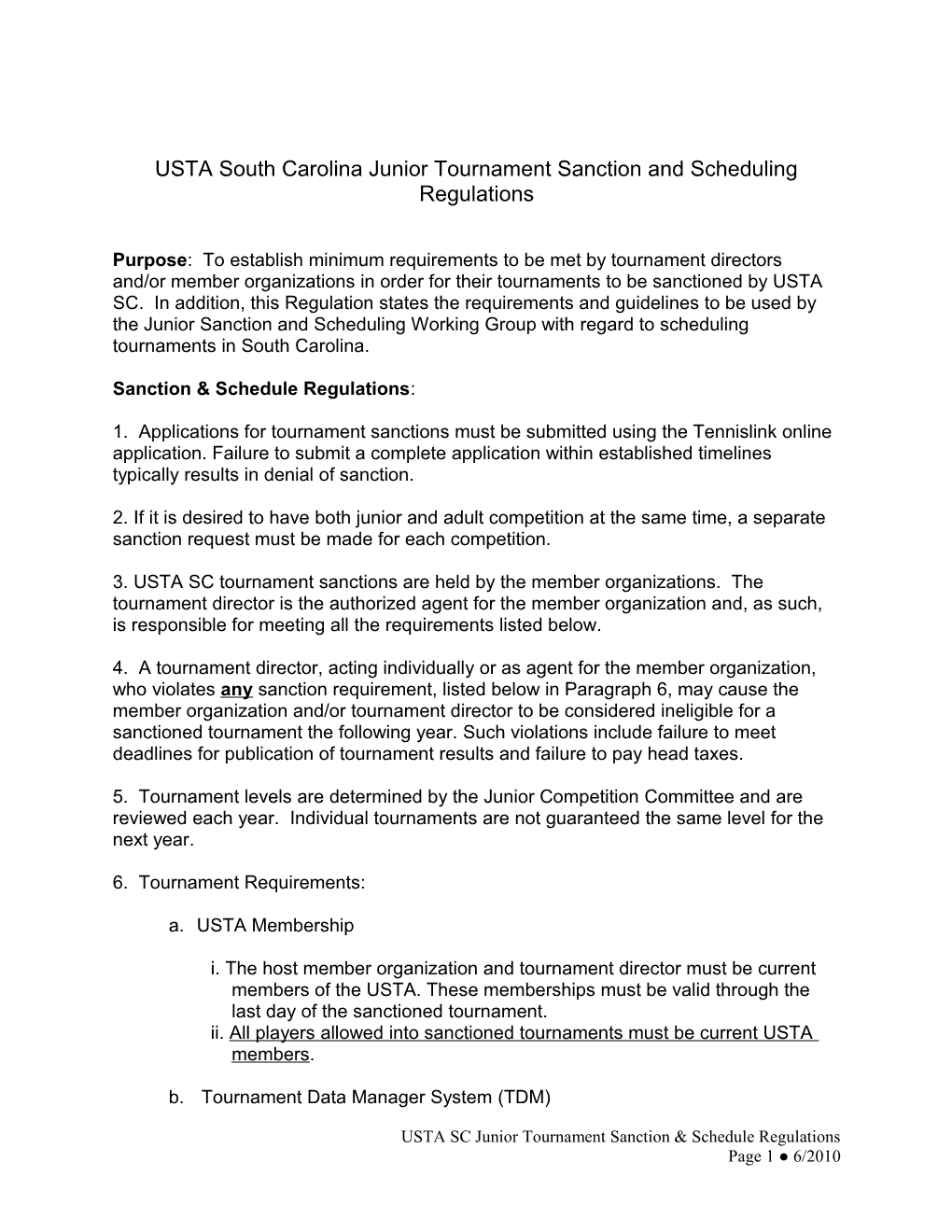 Policy on USTA South Carolina Tournament Sanction and Scheduling