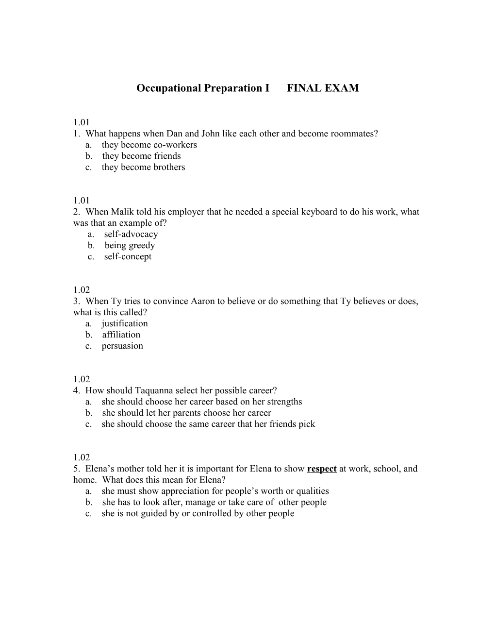 Occupational Preparation I FINAL EXAM