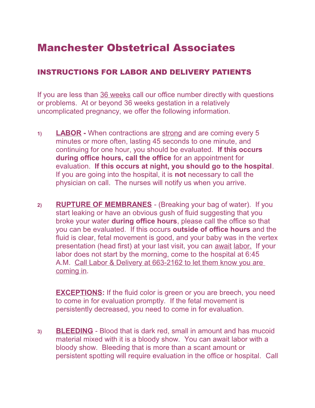 Instructions for Labor and Delivery Patients