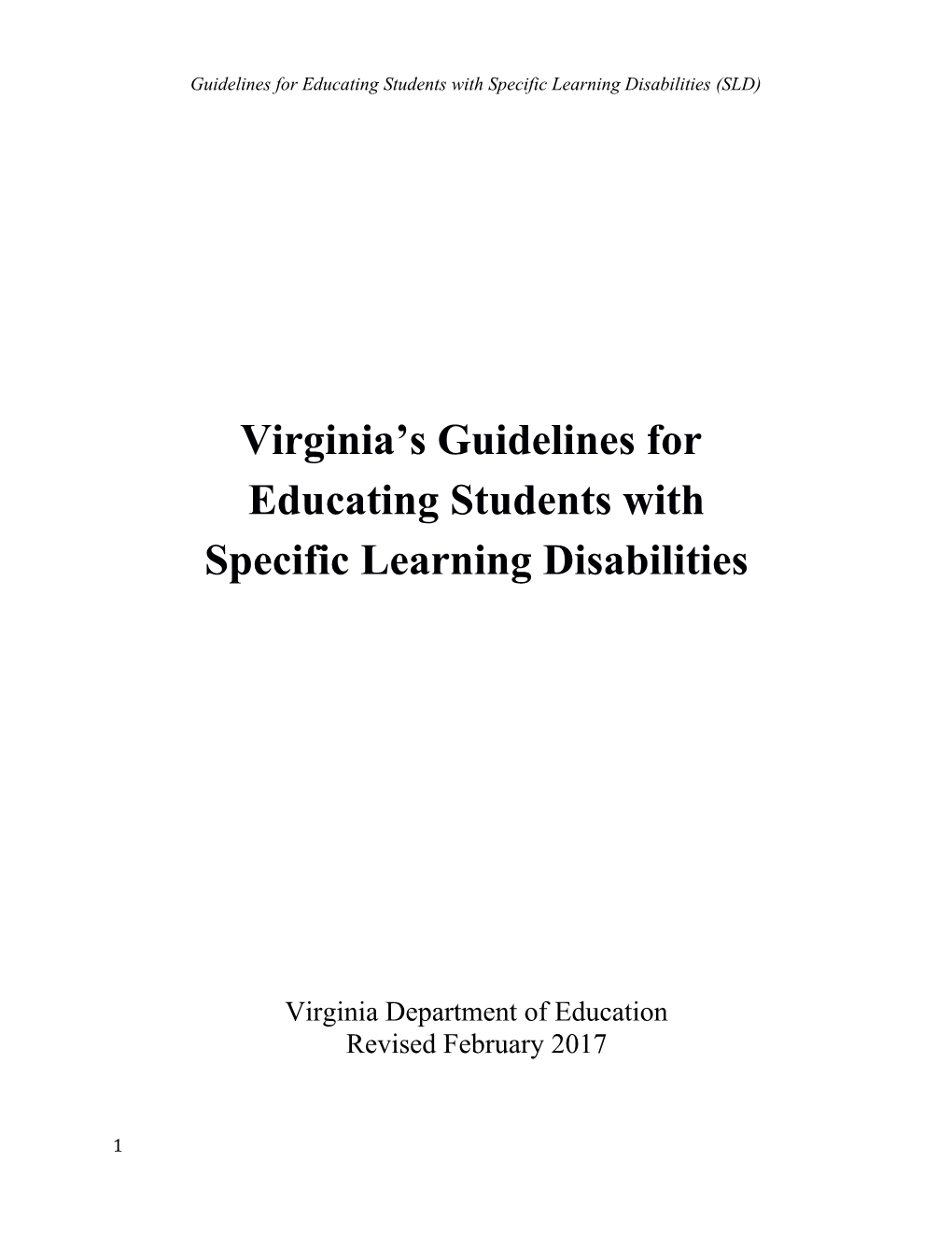 Guidelines for Educating Students with Specific Learning Disabilities (SLD)