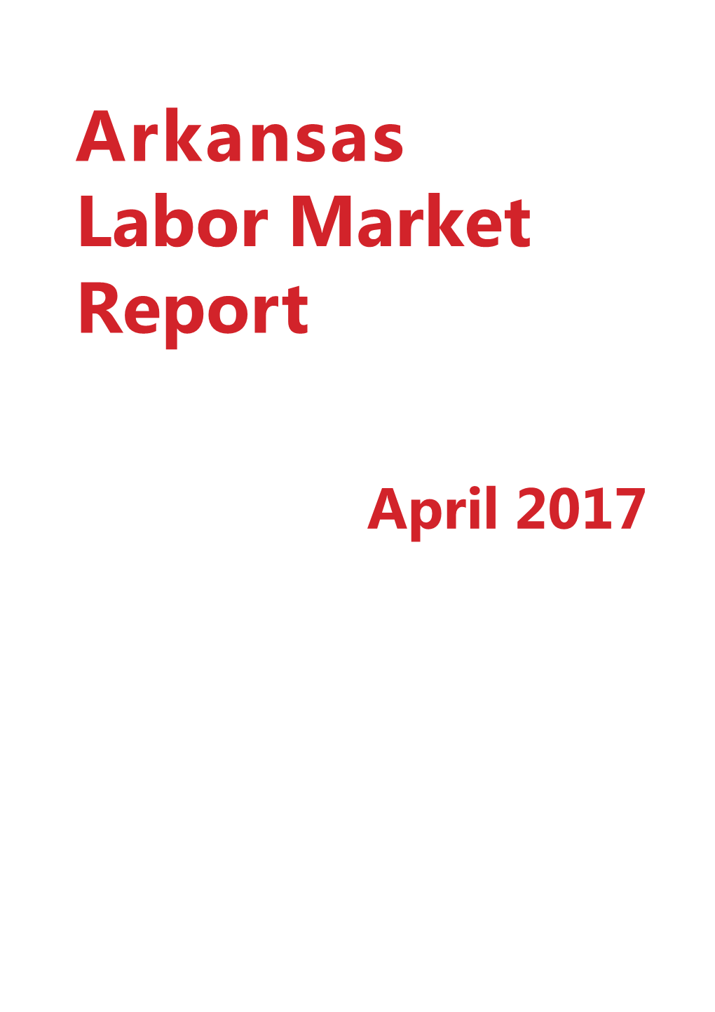 Arkansas Labor Force Summary 3